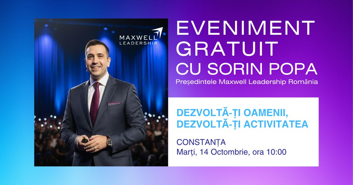Constanța - Dezvoltă-ți oamenii, dezvoltă-ți activitatea